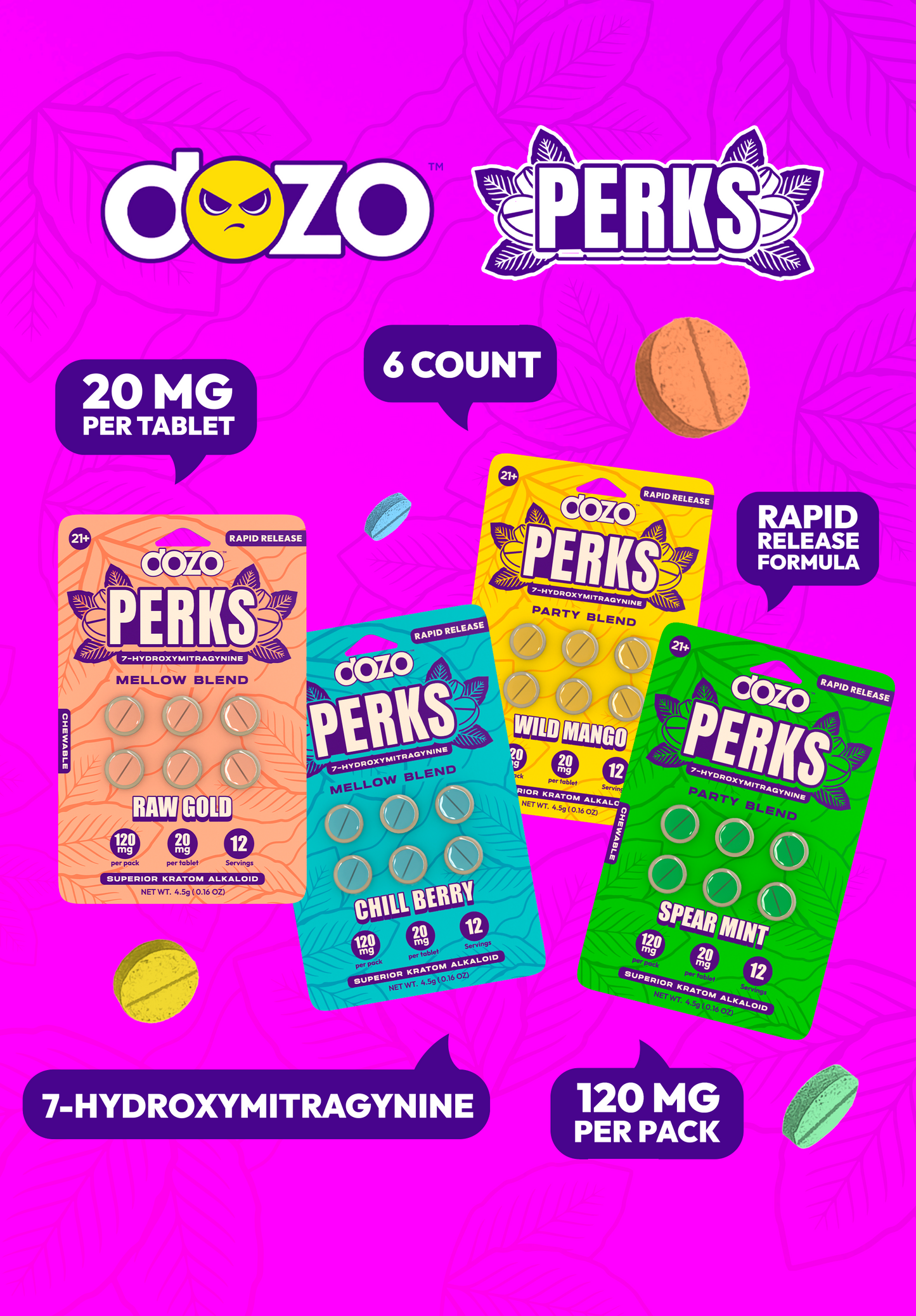 NEW 6ct Dozo PERKS 7-OH